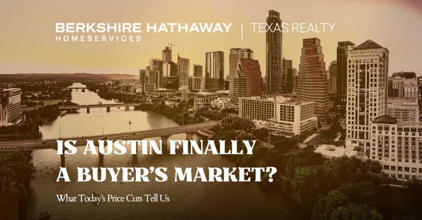 Is Austin a Buyer’s Market in 2026? Price Cuts Explained